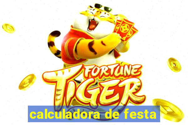 calculadora de festa